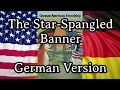 Sing with @Der Michel - The Star-Spangled Banner / US National Anthem [German Version][+Translation]