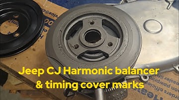 Jeep CJ7 1981 258 Harmonic balancer & timing cover marks