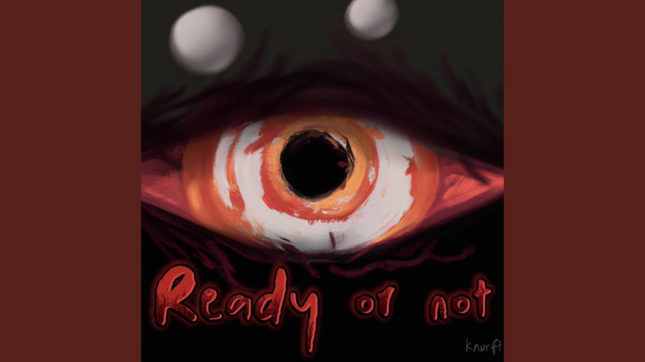 Sleduj Ready or not na YouTube