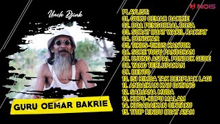 UNCLE DJINK - GURU OEMAR BAKRIE, DOA PENGOBRAL DOSA | NEW REGGAE COVER SONG 2023