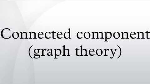 Connected component (graph theory)