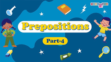 Prepositions Part 4 I Grammar I Learn Prepositions I  English Grammar I Lesson for Kids I School