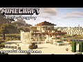 Minecraft Relaxing Longplay - Building a Peaceful Desert Home (No Commentary) [1.17]