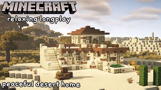 Minecraft Relaxing Longplay - Building a Peaceful Desert Home (No Commentary) [1.17]