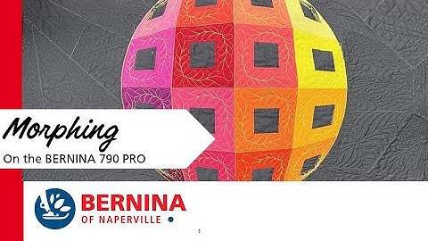 Morphing on the BERNINA 790 PRO