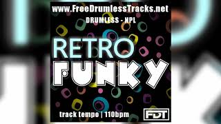 Retro Funky - Drumless - NPL (www.FreeDrumlessTracks.net)