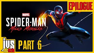 Marvel's Spider-Man: Miles Morales Gameplay Story [PART 6] EPILOGUE