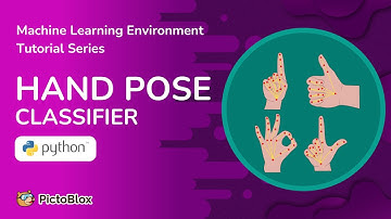 Getting Started with Hand Pose Classifier in Python | PictoBlox Machine Learning Environment