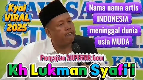 Usia rata-rata kematian di Indonesia / Pengajian Kh Lukman Syafi