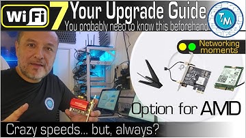 WiFi 7 -  What have we learnt so far? General Considerations for a successful upgrade. How to do it?