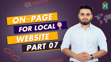 On Page SEO For Local Website ( Local SEO) | Part 07