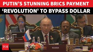 Putin Unveils BRICS ‘Dollar Bypass’ Plan? New Payment System To BREAK U.S. Economic Hegemony