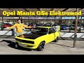 Opel Manta GSe ElektroMod Kullandım !