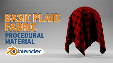 CREATE A PROCEDURAL BASIC PLAID FABRIC MATERIAL FOR BLENDER