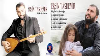 Ersin Taşdemir - Seçme Özgün Müzik Türküler 2019 / Ağlatan Özgün Müzikler