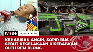 [BREAKING NEWS] Cerita Sopir Detikdetik Kecelakaan Bus Rombongan SMK Lingga Kencana Depok | tvOne