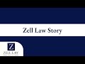 Zell law story