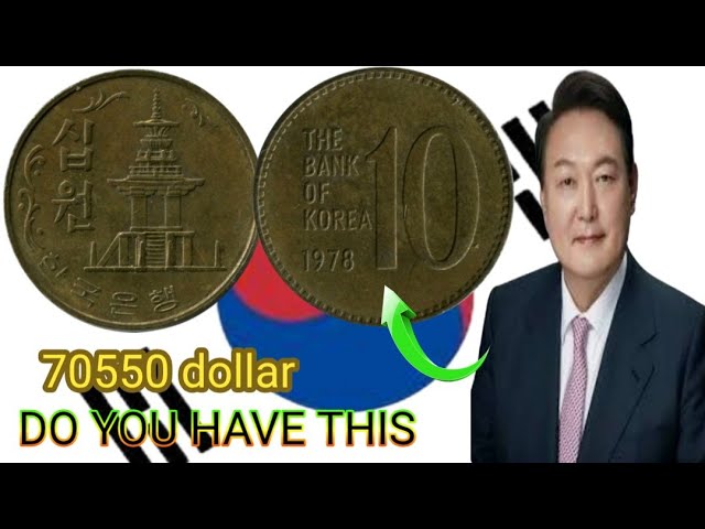 1978 South Korea 10 Won Coin Worth $70,550? | Rare Coin Value
