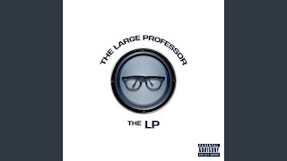 Video thumbnail of "Large Professor - The LP"
