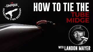 How to tie the Tube Midge