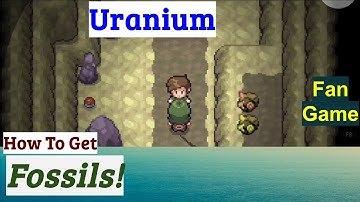 How To Get Fossils In Pokemon Uranium | Fan Game
