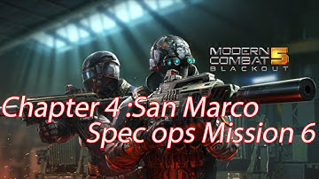 Modern Combat 5:Blackout Gameplay - Chapter 4 :San Marco Spec ops Mission 6 ASSASSINATE
