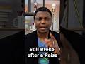 Still Broke after a Raise #finance #viral #money #tips #shorts
