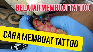 how to make a tattoo || tattoo tutorial || tattoo indonesia