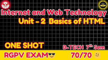 AL 703(D) Internet & Web Technology Unit 1 HTML | Basics of HTML One Shot | RGPV Exam | ProCoderJii