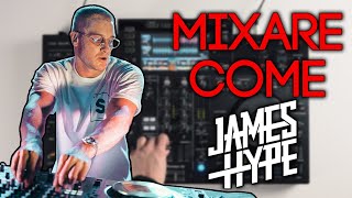 MIXARE COME @JamesHype | Tutorial in Italiano