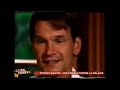 Patrick swayze son combat contre la maladie accs priv 2009