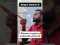 Book nhi laane waale bache😂🥲 #teacher #funny #comedy #students #student #teachers #youtubeshorts