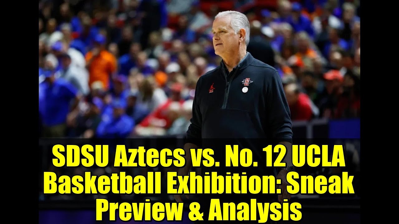 Выставочный матч по баскетболу SDSU Aztecs против № 12 UCLA: предварительный обзор и анализ
