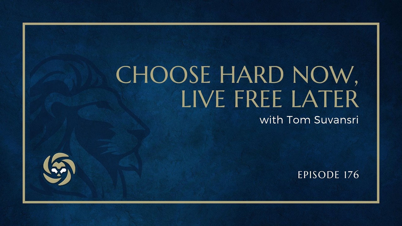 Choose Hard Now, Live Free Later