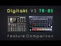 Digitakt vs. TR-8S - Feature Comparison (Samples, Sequencing, Effects and other things)