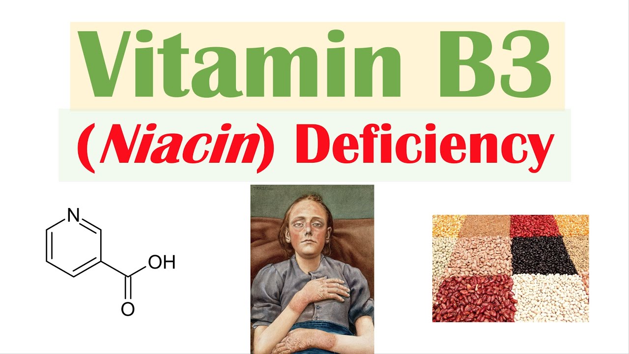 Vitamin B3 Niacin Deficiency Pellagra Sources Causes Symptoms