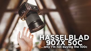 Hasselblad 907X 50C Review: 3 Years Later? Not Buying The CFV 100c