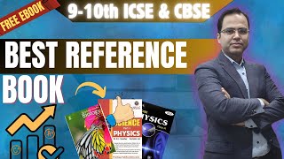 Class 9 & 10 Success! Must-Have Reference Books for ICSE & CBSE 📚🚀BEST REFERENCE BOOK कौन सी है |