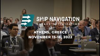 Ship Navigation And Voyage Optimization 2022 | Athens, Greece