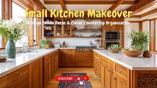 Small Kitchen Makeover Vintage Indian Decor Clever Countertop Organization