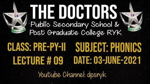 Class Pre-Py-2 Phonics Lecture # 9 [03-June-2021] dpsryk