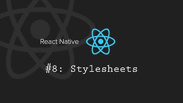 React Native Tutorial 8: Stylesheets and Flexbox Layouts