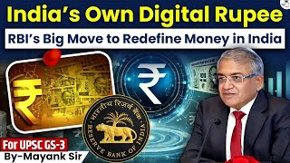 India’s Digital Rupee Revolution: How RBI’s e₹ Is Transforming Money, Payments & Banking | StudyIQ