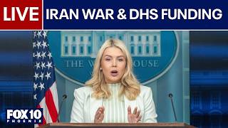 🔴 LIVE: Karoline Leavitt holds White House press briefing on Iran war & DHS funding | FOX 10 phoenix