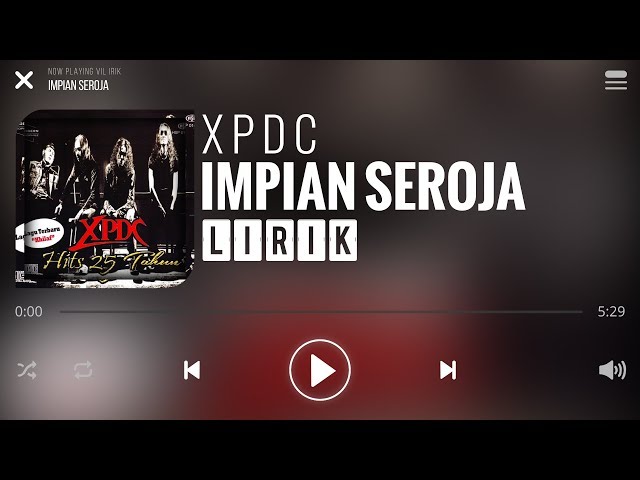XPDC - Impian Seroja [Lirik] class=