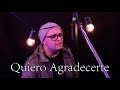 Quiero agradecerte - The Katinas Cover (Adoración acústico)