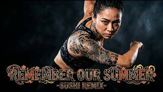 Download lagu Remember Our Summer -SUSHI REMIX-
