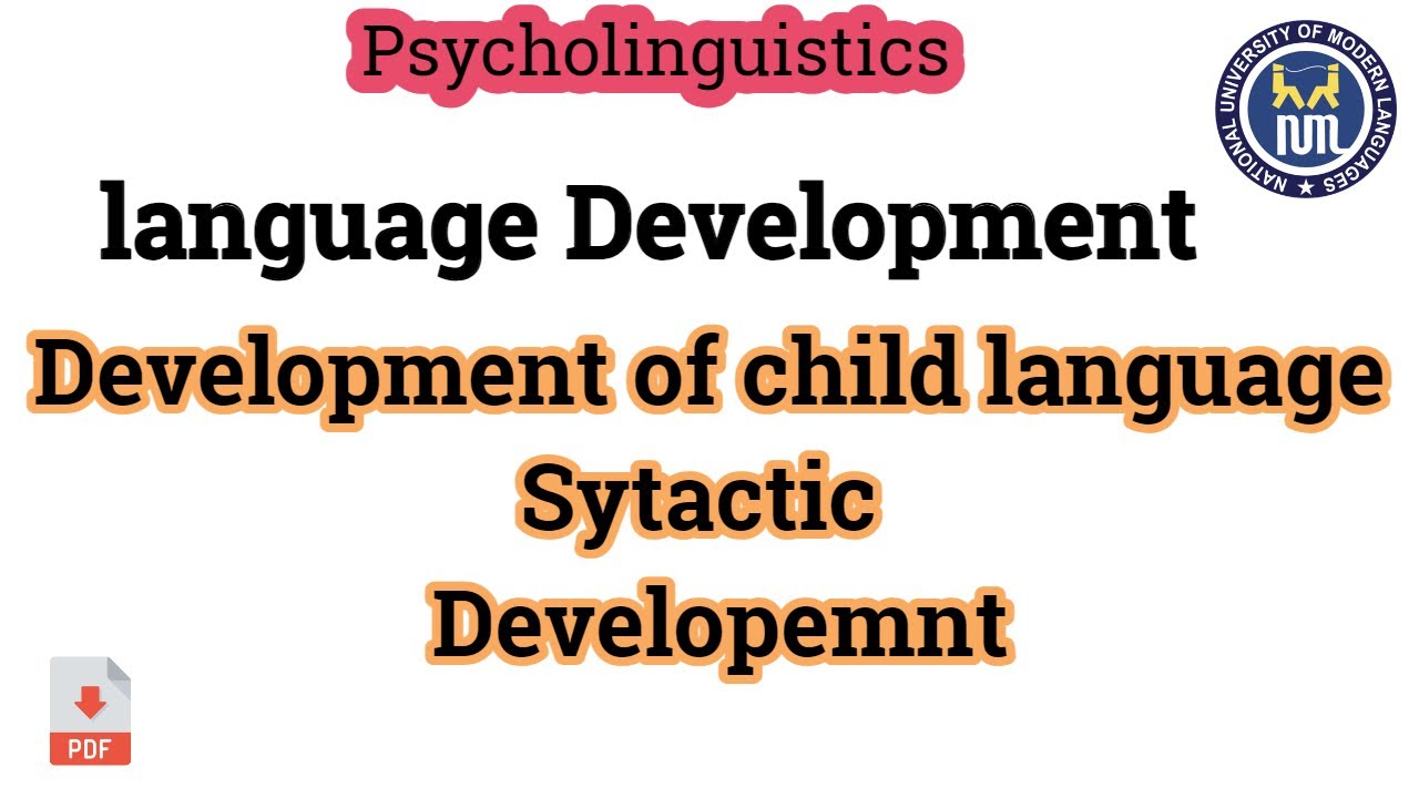 Syntactic development of language - YouTube