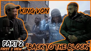 King Von - Back to the Block PART 2 Reaction Video