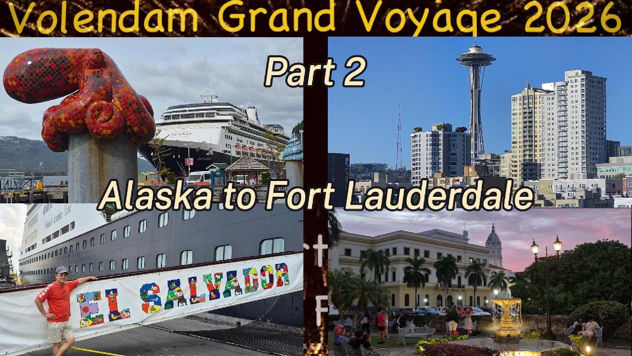 Volendam 2026 Part 2, Alaska to Fort Lauderdale through Panama canal, 크루즈 세계일주, 크루즈, 볼렌담, 홀랜드 아메리카